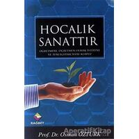 Hocalık Sanattır - Osman Öztürk - Rağbet Yayınları