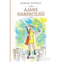 Ajans Haberciliği - Osman Şenkul - Scala Yayıncılık