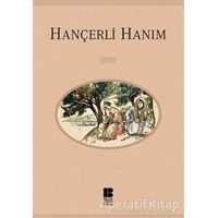 Hançerli Hanım - İskender Pala - Bilge Kültür Sanat