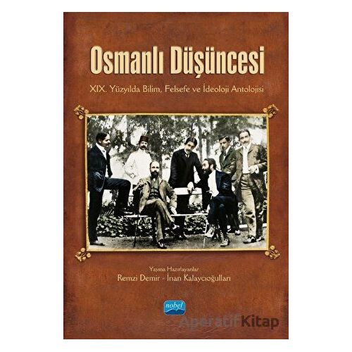 Osmanlı Düşüncesi - Remzi Demir - Nobel Akademik Yayıncılık