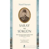 Saray ve Sürgün - Nazif Sururi - Kapı Yayınları