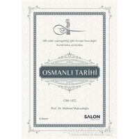 Osmanlı Tarihi (1289-1922) - Mehmet Maksudoğlu - Salon Yayınları