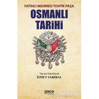 Osmanlı Tarihi - Fatih Mehmed Tevfik Paşa - Gece Kitaplığı