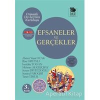 Efsaneler ve Gerçekler - Kolektif - İmge Kitabevi Yayınları