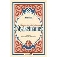 Alaeddin Keykubat’a Sunulan Siyasetname - Zencani - Yeditepe Yayınevi