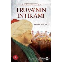 Truva’nın İntikamı - Erhan Afyoncu - Yeditepe Yayınevi