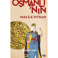Osmanlı’nın Para ile İmtihanı –XVI. – XVII. Yüzyıllarda Osmanlı İmparatorluğu’nun Para Krizi–