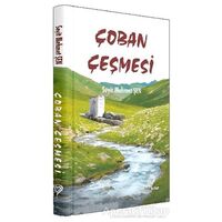 Çoban Çeşmesi - Seyit Mehmet Şen - Mana Kitap