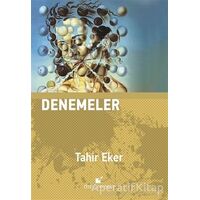 Denemeler - Tahir Eker - Öteki Yayınevi