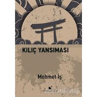 Kılıç Yansıması - Mehmet İş - Öteki Yayınevi