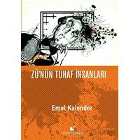 Zünün Tuhaf İnsanları - Emel Kalender - Öteki Yayınevi