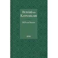 Buhari’nin Kaynakları - M. Fuad Sezgin - Otto Yayınları