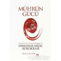 Mührün Gücü - Necati Gültepe - Ötüken Neşriyat