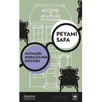 Matmazel Noraliyanın Koltuğu - Peyami Safa - Ötüken Neşriyat