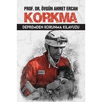 Korkma - Depremden Korunma Kılavuzu - Övgün Ahmet Ercan - Halk Kitabevi