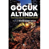 Göçük Altında - Yaşanmış Gerçek Deprem Öyküleri - Övgün Ahmet Ercan - Halk Kitabevi