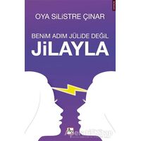 Benim Adım Jülide Değil Jilayla - Oya Silistre Çınar - Az Kitap