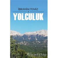 Yolculuk - İbrahim Temiz - Sokak Kitapları Yayınları