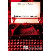 İntihar Etüdleri Dairesi - Süleyman A. Örnek - Nemesis Kitap