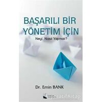 Başarılı Bir Yönetim İçin - Emin Bank - Karina Yayınevi