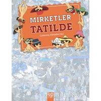 Mirketler Tatilde: Gizlenmiş Mirketleri Bul - Jen Wainwright - 1001 Çiçek Kitaplar