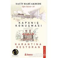 Toplu Oyunlar 3: Kapanış Konuşması - Karantina Restoran - Sacit Hadi Akdede - Dramatik Yayınları