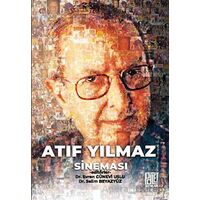 Atıf Yımaz Sineması - Selim Beyazyüz - Palet Yayınları