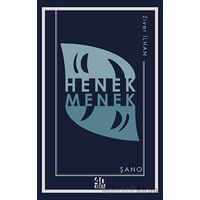 Henek Menek: Şano - Ziver İlhan - 40 Kitap