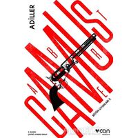 Bütün Oyunları - 5 : Adiller - Albert Camus - Can Yayınları