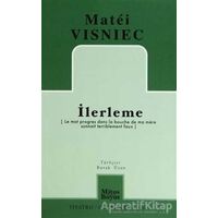 İlerleme - Matei Visniec - Mitos Boyut Yayınları