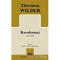 Kasabamız - Thornton Wilder - Mitos Boyut Yayınları