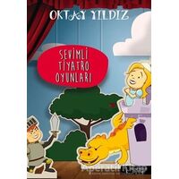 Sevimli Tiyatro Oyunları - Oktay Yıldız - İkinci Adam Yayınları