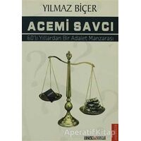 Acemi Savcı - Yılmaz Biçer - Ozan Yayıncılık