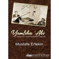 Yemliha Abi - Mustafa Ertekin - Ozan Yayıncılık