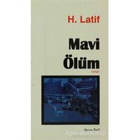 Mavi Ölüm - Hüseyin Latif - Ozan Yayıncılık