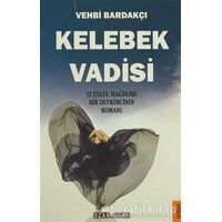 Kelebek Vadisi - Vehbi Bardakçı - Ozan Yayıncılık