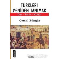 Türkleri Yeniden Tanımak - Cemal Zöngür - Ozan Yayıncılık