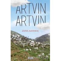 Artvin Artvin - Zafer Albayrak - Ozan Yayıncılık