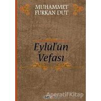 Eylülün Vefası - Muhammet Furkan Dut - Ozan Yayıncılık