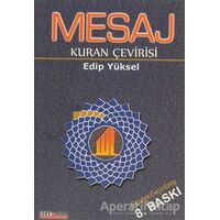 Mesaj - Kuran Çevirisi - Edip Yüksel - Ozan Yayıncılık