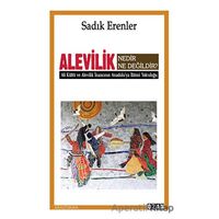 Alevilik Nedir Ne Değildir? - Sadık Erenler - Ozan Yayıncılık