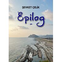 Epilog - Şevket Çelik - Baygenç Yayıncılık
