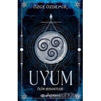 Uyum - Özge Özdemir - Epsilon Yayınevi