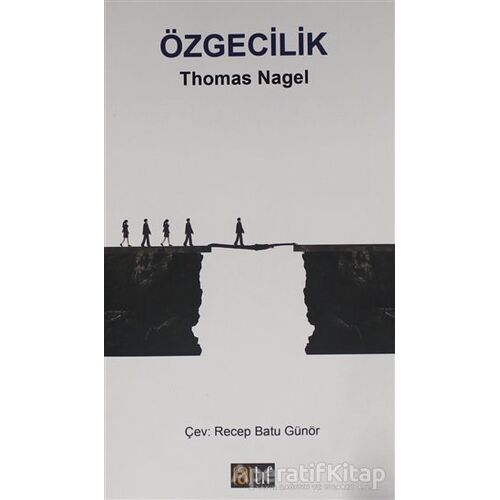 Özgecilik - Thomas Nagel - Atıf Yayınları