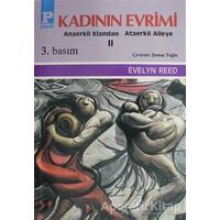 Kadının Evrimi 2 - Evelyn Reed - Payel Yayınları