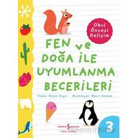 Fen ve Doğa İle Uyumlanma Becerileri - Okul Öncesi Gelişim