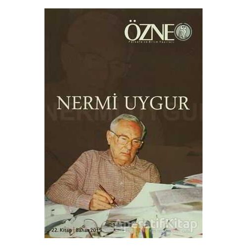 Özne Felsefe ve Bilim Yazıları 22. Kitap Nermi Uygur - Kolektif - Çizgi Kitabevi Yayınları