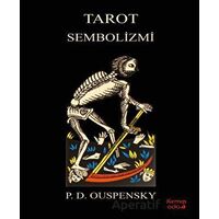 Tarot Sembolizmi - P. D. Ouspensky - Fark Yayınları