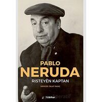 Risteyen Kaptan - Pablo Neruda - Nubihar Yayınları