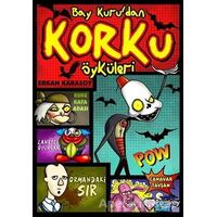 Bay Kuru’dan Korku Öyküleri - Erkan Karasoy - Pamiray Yayınları